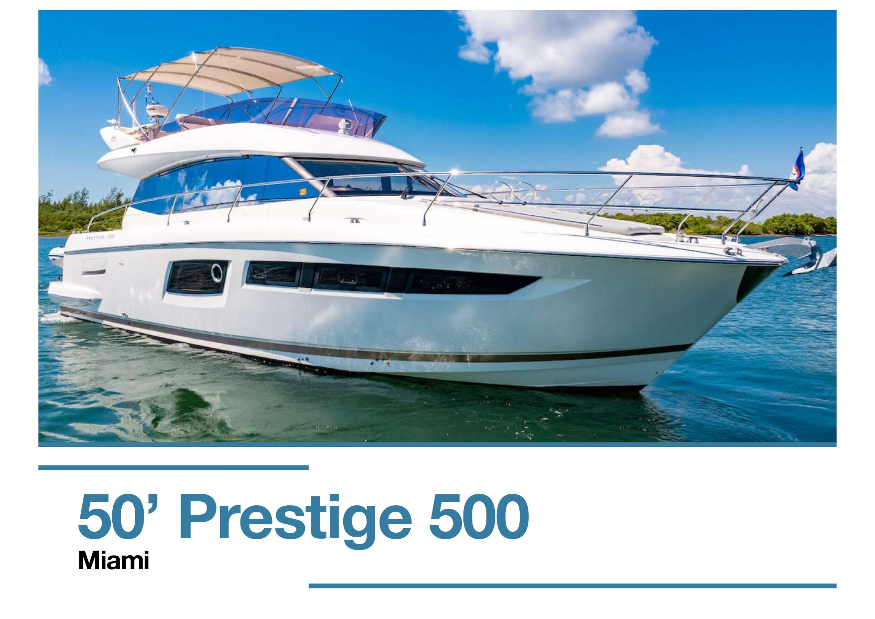 50’ Prestige 500
